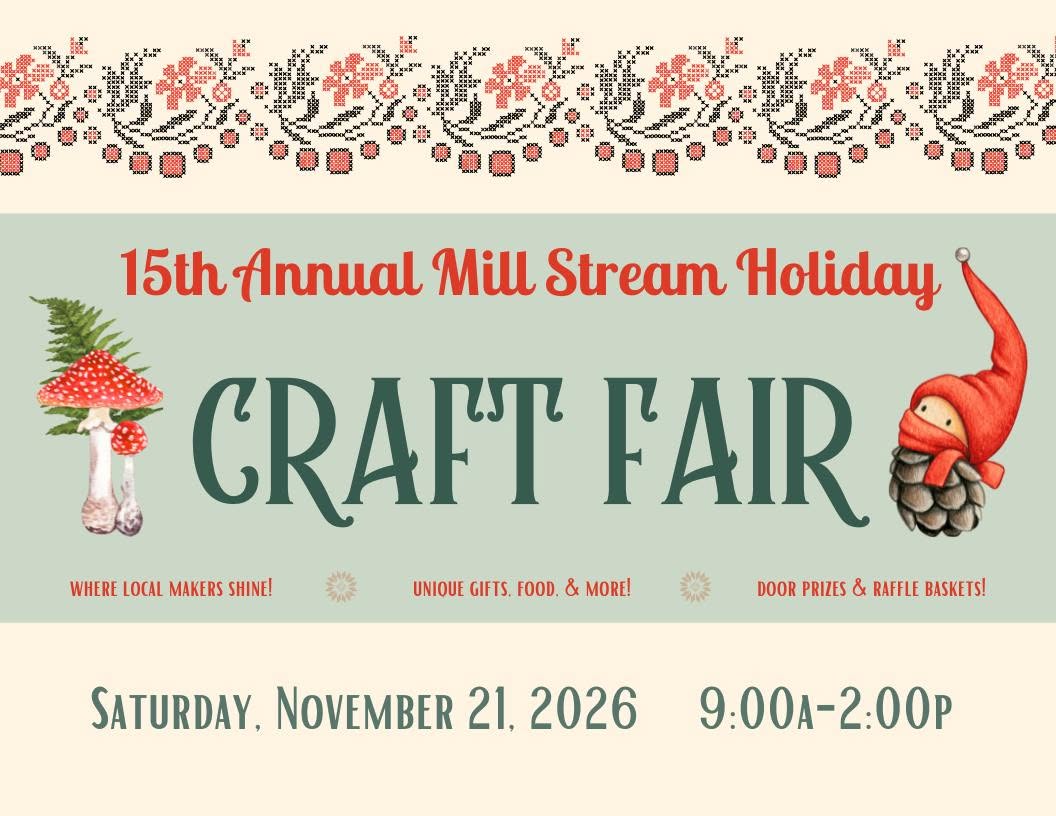 15th Annual Mill Stream Holiday Craft Fair